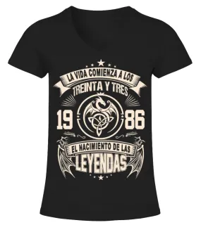 La vida comienza a los treinta y tres 1986 el nacimiento de las leyendas Camiseta cuello pico Mujer