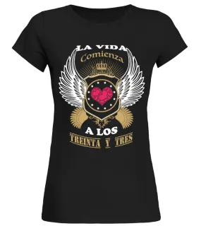 La vida comienza a los treinta y tres Camiseta cuello redondo Mujer